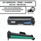 Kit Cartucho de Cilindro CF219a + Toner CF217a Compatível M102W M132 M130fw - PREMIUM