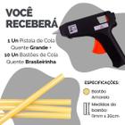 Kit Cola Quente Pequena Grande Bivolt C/ Bastões - Escolha Seu Kit - Pistola + Bastões