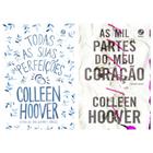 Kit Colleen Hoover - As mil partes do meu coração + Todas as suas (im)perfeições