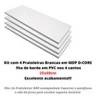 Kit Com 4 Prateleiras (sem Suportes) Em Mdp Cor Branca 25x60