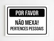 kit com 5 placas de sinalização não mexa pertences pessoais