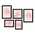 Kit Com 5 Quadros Decorativos - Fé - Gratidão - Amor - Abstrato - Rosa - 400kq01p