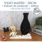 Kit com Vaso Decorativo + Difusor de Vareta + Palavra NAMASTÊ - Decoração de interiores, sala, quarto, banheiros, arranj