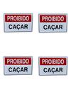 KIT COMBO 4 Placa DE Sinalização proibido caçar 20 X 30 CM - ASELETRO