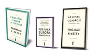 Kit de Livros É possível salvar a Europa & Por uma Europa democrática & Às Urnas Cidadãos Thomas Piketty Capa Comum - Editora Intrínseca