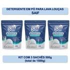 Kit Detergente em Pó Lava Louças Saif 500g - 3 unds