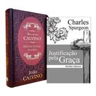 Kit Dia a Dia com Calvino Capa Dura + Justificação pela Graça Charles Spurgeon