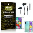 Kit Galaxy A51 Fone Extreme + Capa Anti Impacto + Película 3D - Armyshield