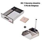 Kit Gaveta Cinzeiro + Pá de Limpeza Churrasqueira Inox Kit Gaveta Cinzeiro + Pá de Limpeza Churrasqueira Inox