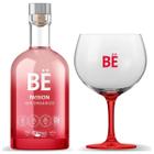 Kit Gin BË Passion 750ml Com Taça Personalizada