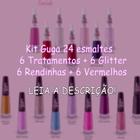 Kit Guga 24 esmaltes - 6 Tratamentos + 6 Glitter + 6 Rendinhas + 6 Vermelhos