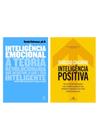 Kit Inteligência Emocional e Inteligência Positiva - Companhia das Letras