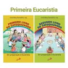 Kit Livros Catequese Infantil Primeiro e Segundo Livro do Catequizando Editora Paulus Encontros Catequéticos Primeira Eucaristia Comunhão Crianças