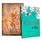 Kit O Credo Apostólico A. W. Tozer + Cristo e Eu Estudo Bíblico Para Grupos e Discipulado