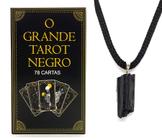 Kit O Grande Tarot Negro 78 Cartas e Colar Turmalina Negra