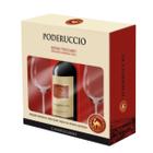 Kit Poderuccio Toscano 750ml com 2 Taças de Cristal