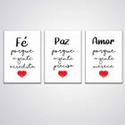 Kit Quadros Decorativos Fé Paz Amor 3 Peças