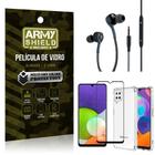 Kit Samsung A22 4G Fone Extreme + Capa Anti Impacto + Película Vidro 3D - Armyshield