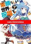 Konosuba: Abençoado Mundo Maravilhoso! Vol. 6 - Livraria da Vila