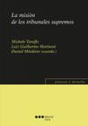 La misión de los tribunales supremos