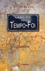 Ladeira do Tempo-Foi