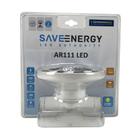 Lâmpada de Led AR111 13W 2700K - Save Energy - Bivolt
