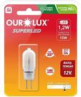 Lampada LED G4 Ourolux Bipino 1,2w 12v KIT COM 10