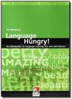 Language Hungry! - The Resourceful Teacher Series