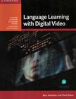 Language Learning With Digital Video -