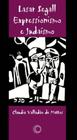 Lasar Segall: expressionismo e judaísmo