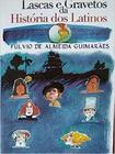 Lascas e Gravetos na História dos Latinos