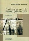 Latina essentia - preparaçao ao latim