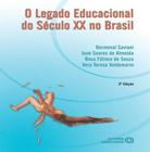 Legado Educacional Do Seculo Xx No Brasil, O - 03 Ed - AUTORES ASSOCIADOS