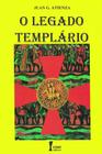 Legado templario, o - uma historia oculta - ICONE