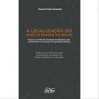Legalizacao do dispute boards no brasil - DEL REY LIVRARIA E EDITORA