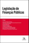 Legislacao de financas publicas - ALMEDINA