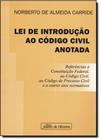 Lei de introducao ao codigo civil anotada