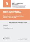 Leis Especiais Para Concursos Servidor Publico - Volume 5 - 6ª 2017 - Juspodivm