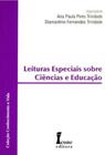 Leituras Especiais Sobre Ciência e Educação