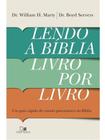 Lendo A Bíblia Livro Por Livro Um Guia Rápido De Estudo... - Editora Vida Nova