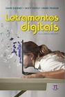 Letramentos Digitais - Série Linguagens E Tecnologias - Volume 5 - Parábola Editorial