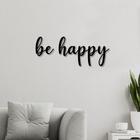 Letreiro de Parede em MDF Be Happy - PS Decor