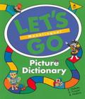 Lets go picture dictionary monolingual