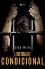 Liberdade Condicional