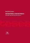 Liberdade Política e Liberdade Religiosa - ALMEDINA