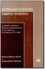 Licitação à Luz do Direito Positivo - 01 Ed. - 1999
