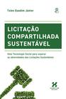 Licitação Compartilhada Sustentável -Tales Guedim Jr, 2022 - Habitus Editora