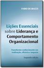 Lições Essenciais Sobre Liderança e Comportamento Organizacional - 02Ed/19