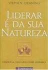 Liderar é da sua natureza - Fundamento