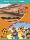 LIFE IN THE DESERT / THE STUBBORN SHIP -